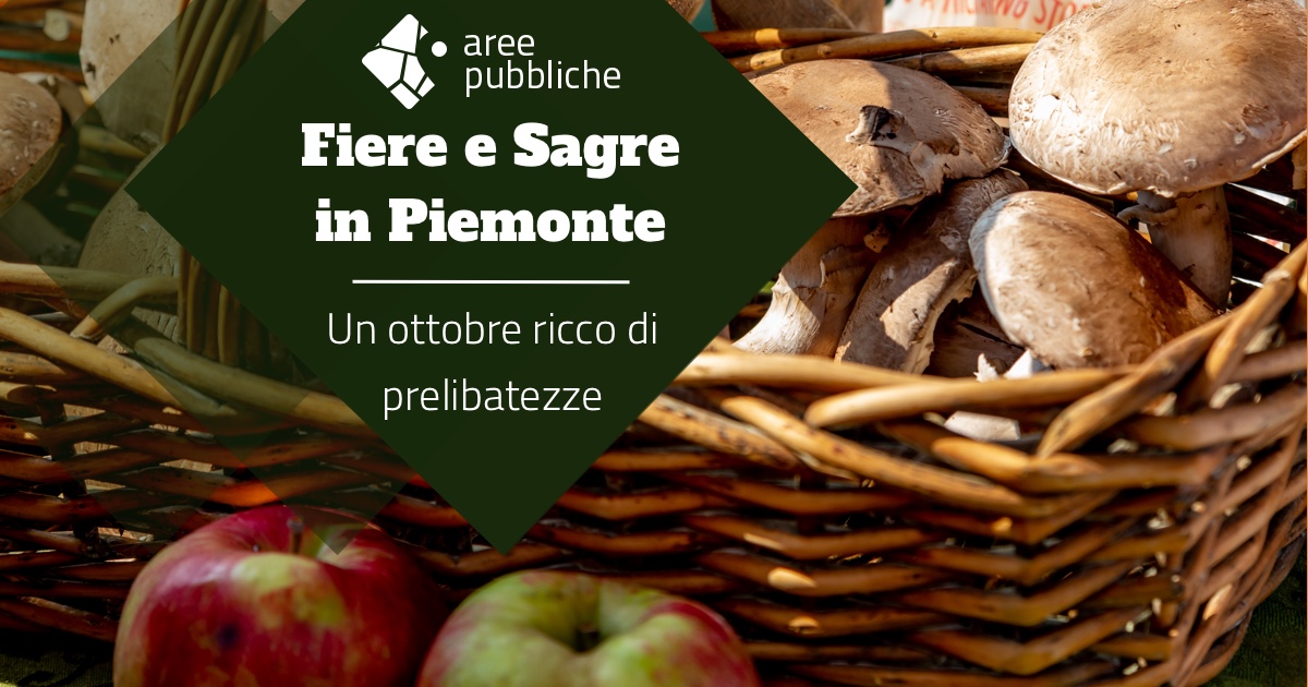 Un ottobre ricco di appuntamenti: specialità tipiche nelle sagre e nelle fiere in Piemonte 