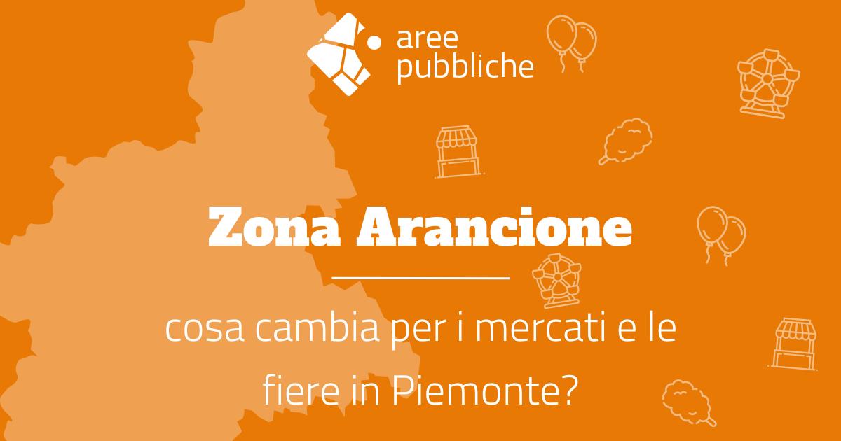 Fiere in Piemonte e mercati in zona arancione 